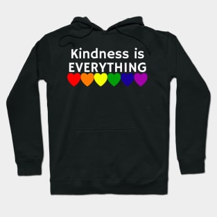 Kindness is EVERYTHING Hoodie